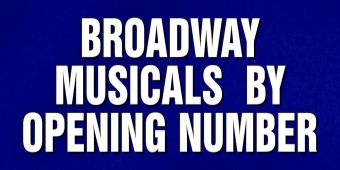Vídeo: Teste Seu Conhecimento sobre Números de Abertura da Broadway com Estas Perguntas do JEOPARDY!