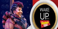 استيقظ مع BroadwayWorld 19 يونيو 2026 - نظرة أولى على LA CAGE AUX FOLLES في City Center والمزيد Photo