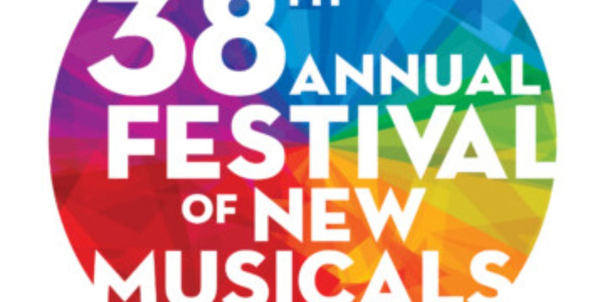 38th Annual FESTIVAL OF NEW MUSICALS Unveils Creative Teams