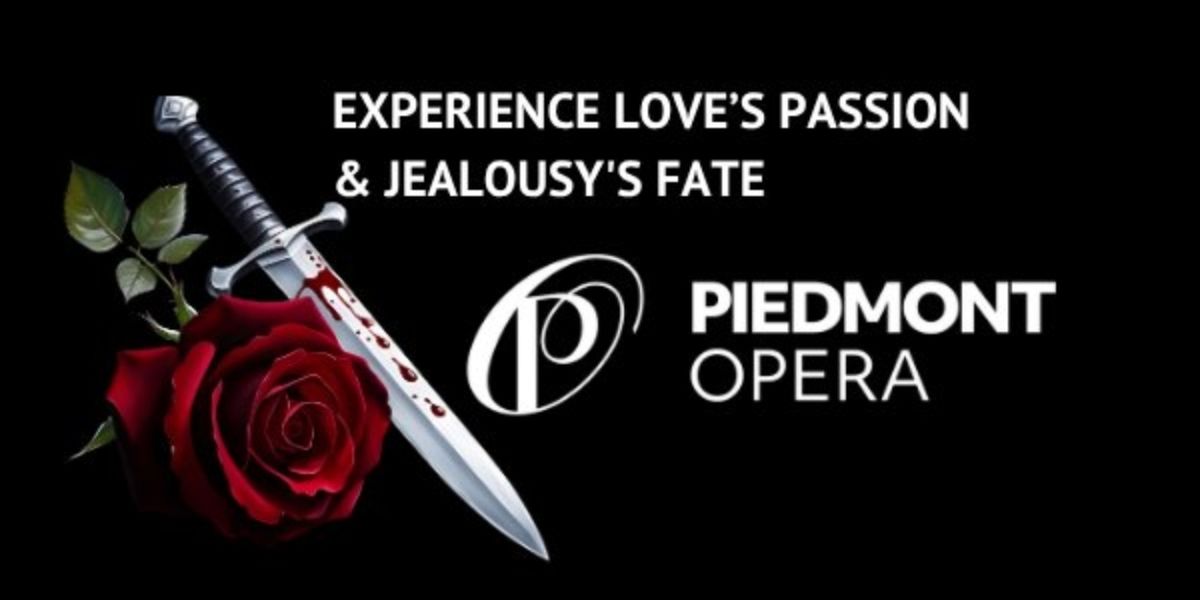 49th Season at Piedmont Opera Includes PAGLIACCI, CARMEN, and More!