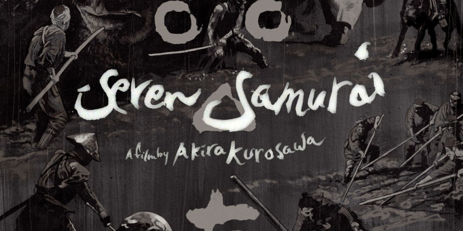 4K Restored SEVEN SAMURAI To Screen At Park Theatre  Image