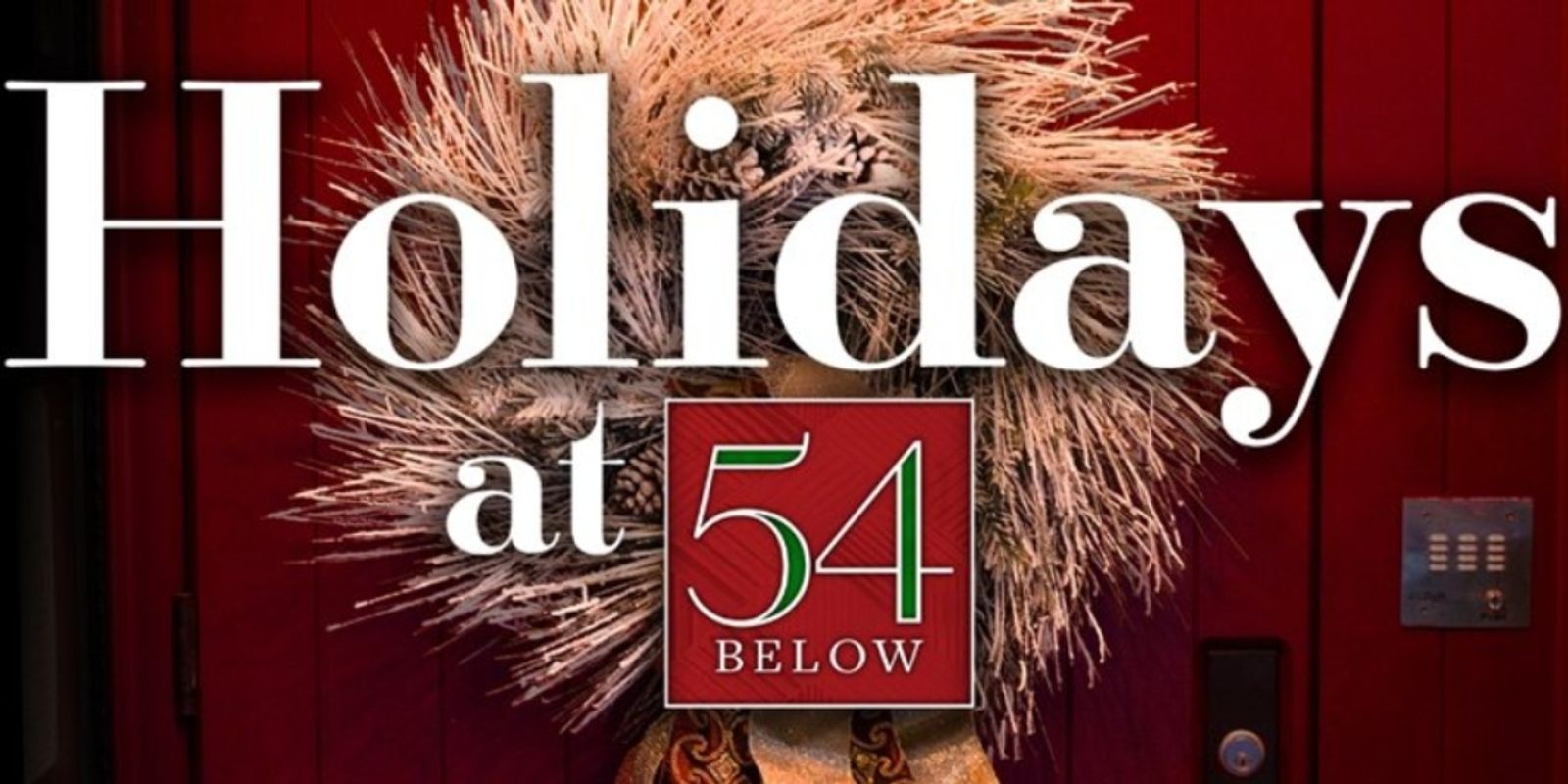 54 Below Celebrates The Holiday Season With Storm Large, Joe Iconis ...
