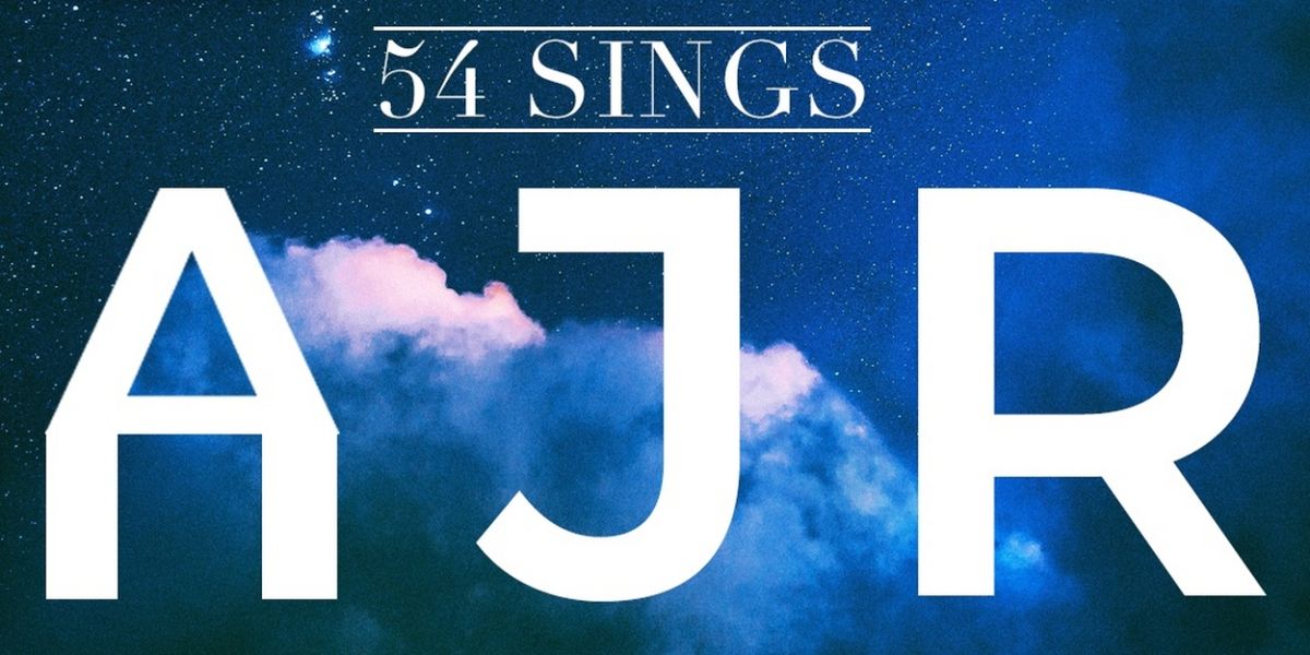 54 Below To Present 54 SINGS AJR This Month