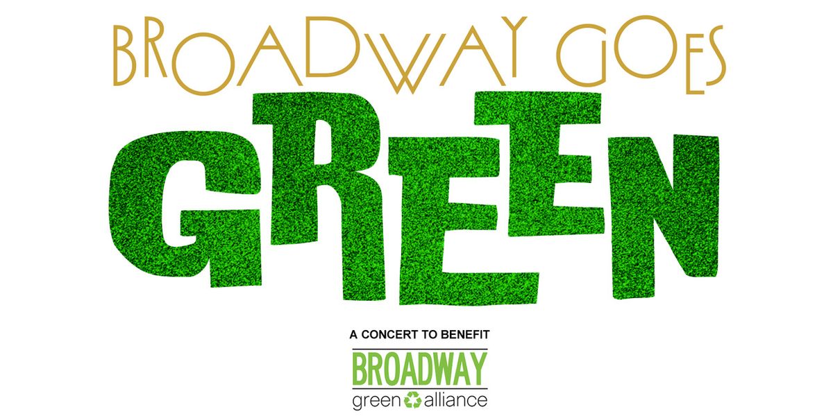 Storm Lever, Jonalyn Saxer, and More Will Perform at BROADWAY GOES GREEN Benefit at 54 Below