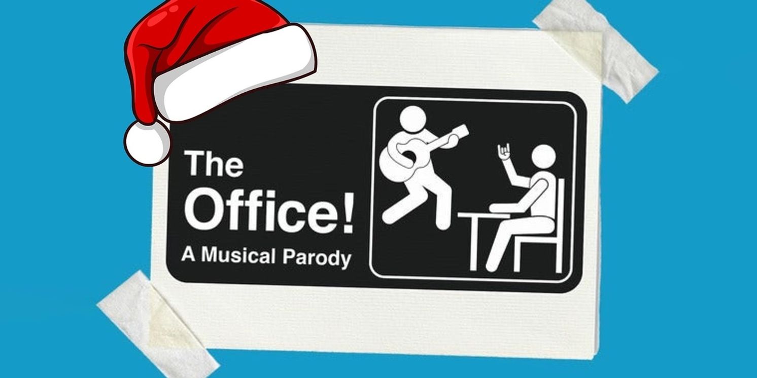54 Below to host THE OFFICE! A MUSICAL PARODY Holiday Special  Image