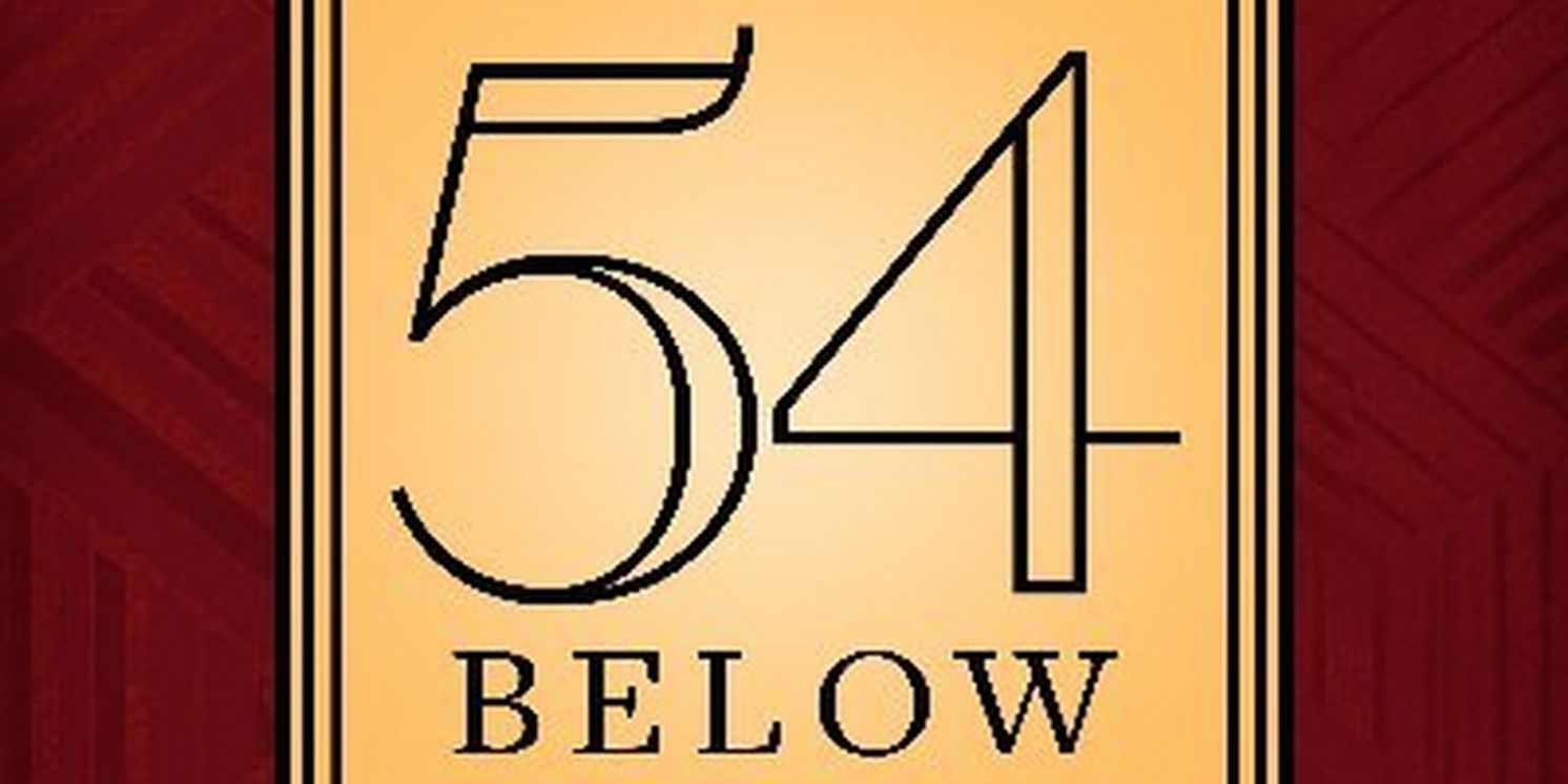 54 DOES 54: THE 54 BELOW STAFF SHOW to Take Place in February  Image