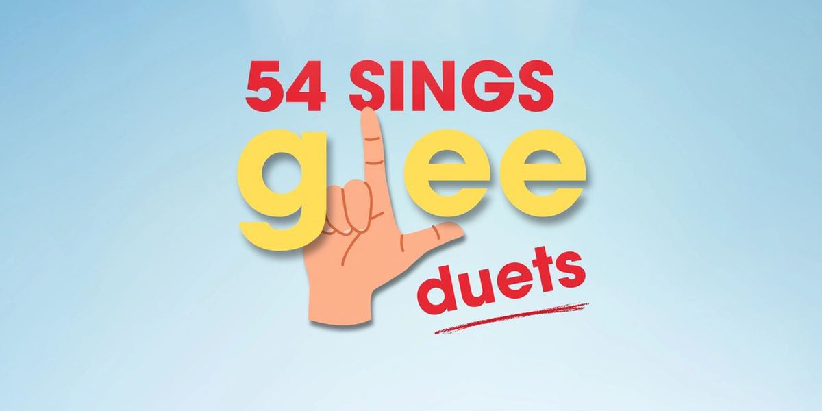 54 SINGS GLEE DUETS To Be Presented At 54 Below