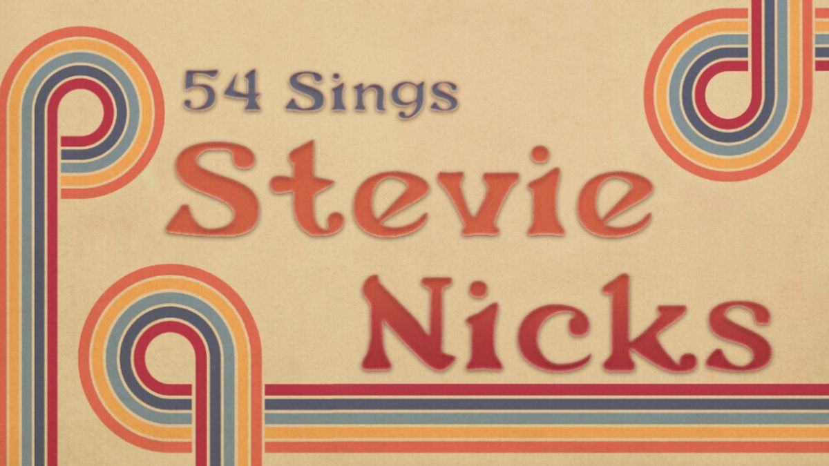 54 SINGS STEVIE NICKS To Open At 54 Below