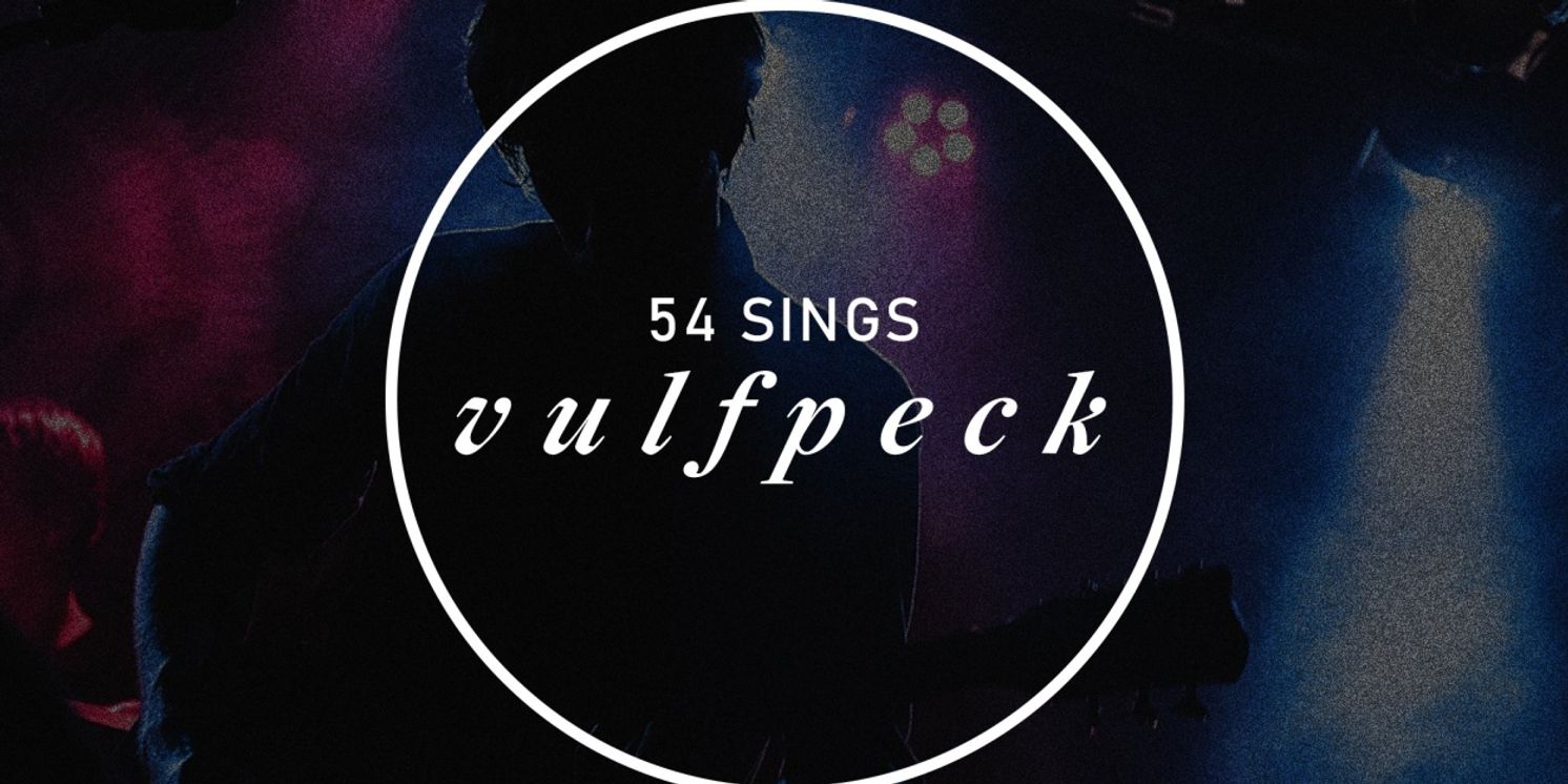 54 SINGS VULFPECK Comes to 54 Below  Image