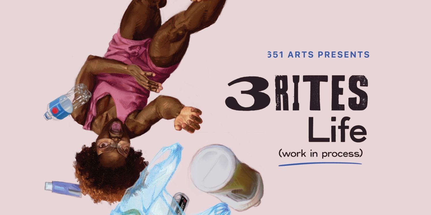 651 Arts To Present the World Premiere of Edisa Weeks' 3 RITES: Happiness  For Final Installment of Epic Performance Trilogy  Image