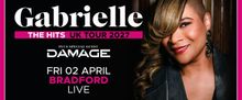 Gabrielle to Bring Special Guests DAMAGE to Bradford Live on April 2, 2027