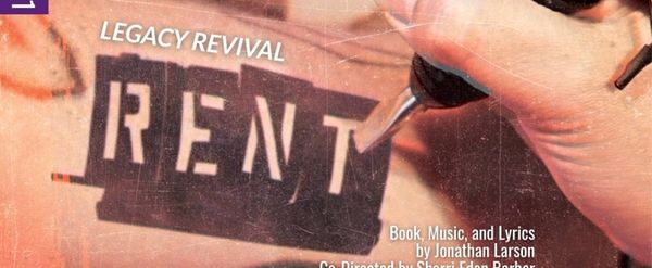 RENT Legacy Revival To Play Diversionary Theatre For 40th Anniversary Season