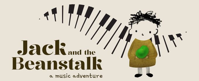 JACK AND THE BEANSTALK: A MUSIC ADVENTURE to Play Culture Lab LIC