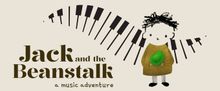 JACK AND THE BEANSTALK: A MUSIC ADVENTURE to Play Culture Lab LIC