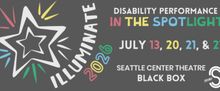 ILLUMINATE 2026 to Celebrate Disability Performance at Sound Theatre Company