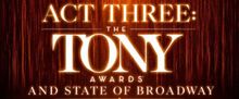 Broadway Producers to Deconstruct Tony Awards Campaign Strategy at NYC Panel
