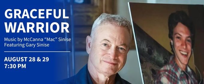 Gary Sinise to Present GRACEFUL WARRIOR Benefit Concert Honoring Son Mac Sinise at Skylight Music Theatre