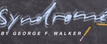 Theatre Direct To Premiere SYNDROME By George F. Walker For Young Audiences