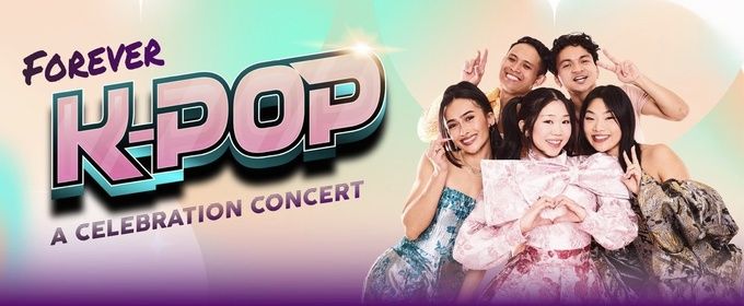 FOREVER K-POP: A CELEBRATION CONCERT Australian Tour Announced