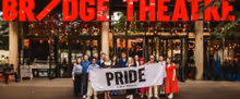 PRIDE Musical to Transfer to The Bridge Theatre