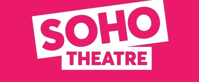 Hannah Caplan's THIS IS NOT ABOUT ME to be Presented at Soho Theatre (Upstairs)
