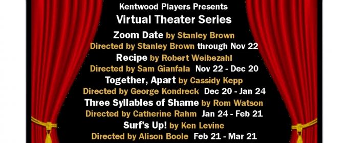 BWW Feature: VIRTUAL THEATER SERIES Continues by Kentwood Players Photos