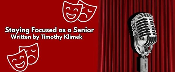 Student Blog: Staying Focused as a Senior