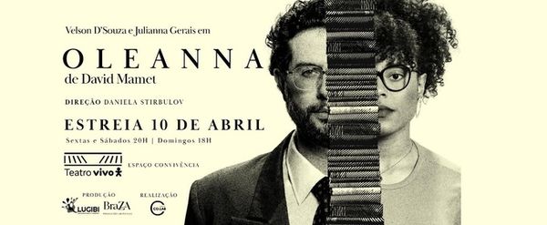 Mamet’s OLEANNA Returns to the Stage in São Paulo with an Immersive, Confrontational New Production