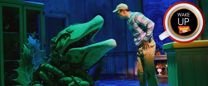 Wake Up With BroadwayWorld September 23, 2025- LITTLE SHOP Welcomes New Stars and More
