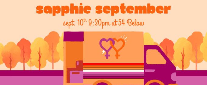 SAPPHIC SEPTEMBER to be Presented at 54 Below This Fall