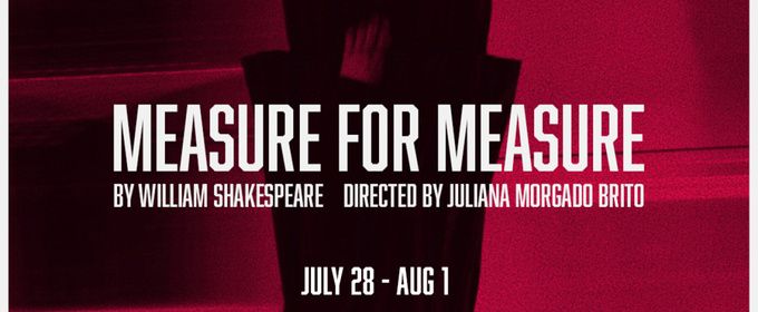 MEASURE FOR MEASURE to Open in Brooklyn with In Progress