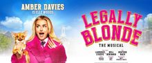 LEGALLY BLONDE THE MUSICAL Set for March Run at Milton Keynes Theatre