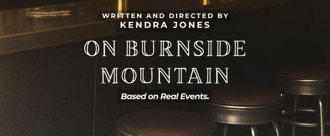 ON BURNSIDE MOUNTAIN to Return to NYC for Queen's Short Play Festival