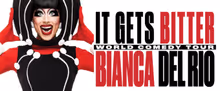 Bianca Del Rio to Launch IT GETS BITTER Tour North American Dates in 2027