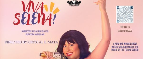 VIVA SELENA! Adds Updated Performance Dates From The Sankofa Collective