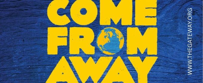 COME FROM AWAY Cast and Creative Team Set at The Gateway