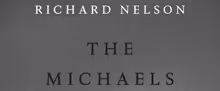 TCG Books Publishes THE MICHAELS, Final Volume of Richard Nelson's Rhinebeck Panorama