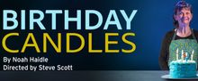 Buffalo Theatre Ensemble​​​​​​​ to Present BIRTHDAY CANDLES at McAninch