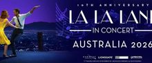 LA LA LAND IN CONCERT Will Come to Sydney, Brisbane & Melbourne with Full Orchestra