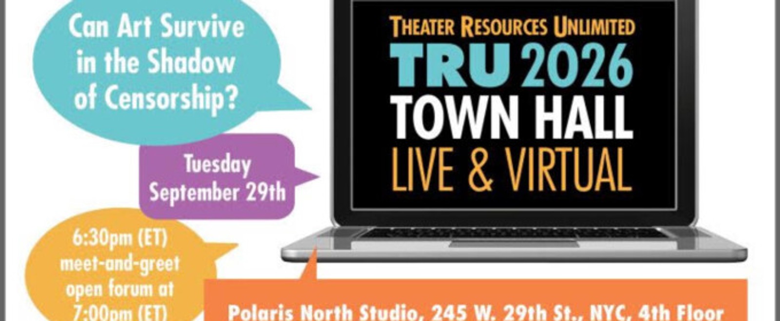 Theater Resources Unlimited Town Hall to Address Art and Censorship