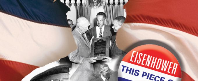 EISENHOWER: THIS PIECE OF GROUND to Open at Act II Playhouse