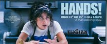 HANDS! A Live Cooking Play to Premiere at The Elysian Theatre