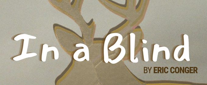 IN A BLIND to Play Chain Theatre Summer One-Act Festival 2026