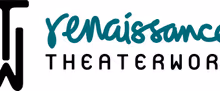 Renaissance Theaterworks to Honor Suzan Fete, Welcome Emily Trask as New AD
