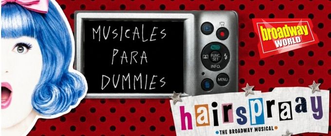 BroadwayWorld Spain estrena 'MUSICALES PARA DUMMIES'