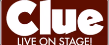 CLUE to Return to Baltimore's Hippodrome Theatre for Limited Run