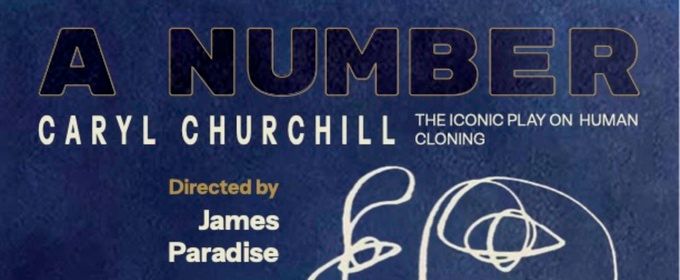 Interview: Director/Producer James Paradise of A NUMBER at Madnani Theatre