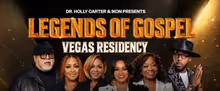 LEGENDS OF GOSPEL: VEGAS RESIDENCY to Add Extra Date at Virgin Hotels