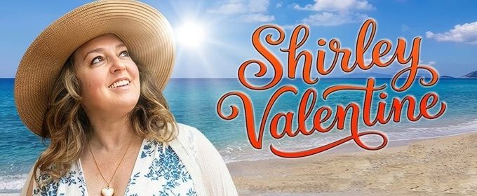 SHIRLEY VALENTINE to be Presented at North Fourth Theatre This Spring and Summer