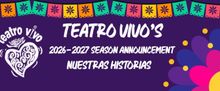 FRIJOLEBEANS to Premiere at Teatro Vivo